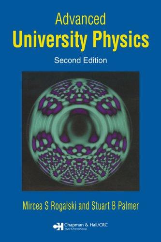 Advanced University Physics, Second Edition 