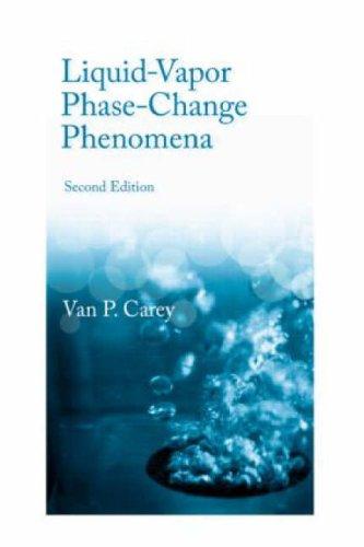 Liquid Vapor Phase Change Phenomena