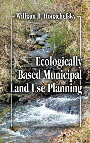 Ecologically Based Municipal Land Use Planning 