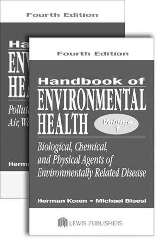 Handbook of Environmental Health, Fourth Edition, Two Volume Set
