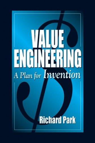 Value Engineering: A Plan for Invention 