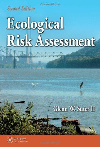 Ecological Risk Assessment, Second Edition 