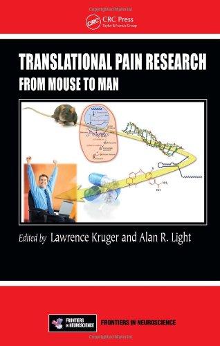 Translational Pain Research: From Mouse to Man (Frontiers in Neuroscience) 