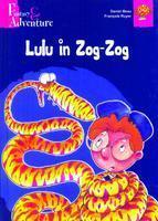 Lulu in Zog-Zog