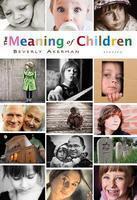MEANING OF CHILDREN.
