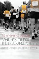ENDURANCE PARADOX: BONE HEALTH FOR THE ENDURANCE ATHLETE.