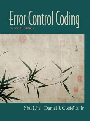 Error Control Coding (2nd Edition)