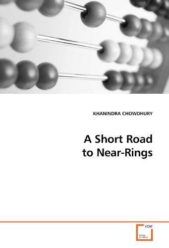 A Short Road to Near-Rings