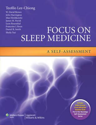 Focus on Sleep Medicine: A Self-Assessment (Neurology Self-Assessment Series)