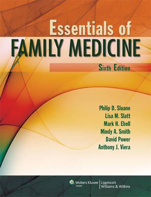 Essentials of Family Medicine (Sloane, Essentialsof Family Medicine)
