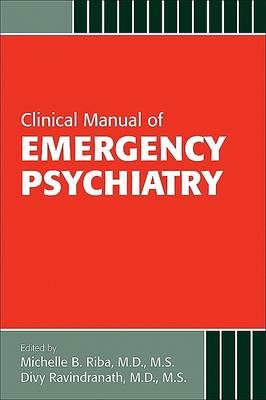 Clinical Manual of Emergency Psychiatry