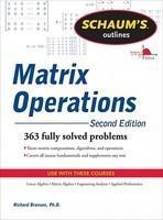 Schaum's Outline of Matrix Operations, Revised Edition