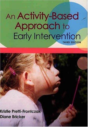 An Activity-Based Approach to Early Intervention