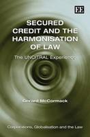 Secured Credit and the Harmonisation of Law