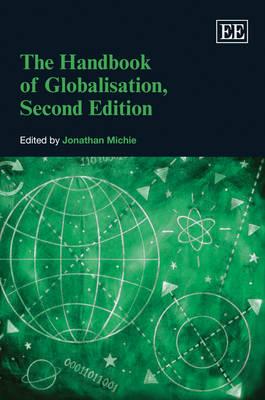 The Handbook of Globalisation, Second Edition (Elgar Original Reference)