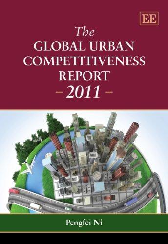 The Global Urban Competitiveness Report – 2011