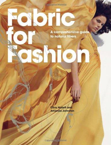 Fabric for Fashion: A Comprehensive Guide to Natural Fibres