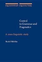 Control in Grammar and Pragmatics. A cross-linguistic study.