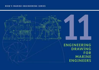 Reeds Volume 11: Engineering Drawings (Reeds Professional)
