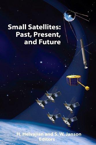 Small Satellites: Past, Present, and Future