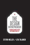 Design Entrepreneur: Turning Graphic Design Into Goods That Sell (design Field Guide)