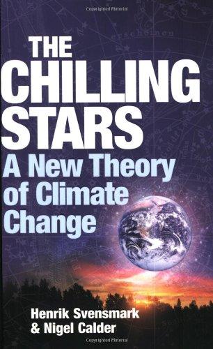 The Chilling Stars : A New Theory of climate change
