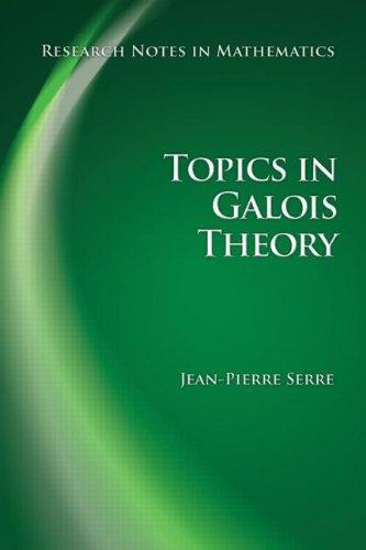 Topics in Galois Theory (Research Notes in Mathematics) 