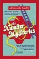 The Number Mysteries : A Mathematical Odyssey through Everyday Life