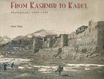 From Kashmir To Kabul