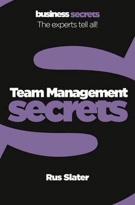 Team Management (Collins Business Secrets)