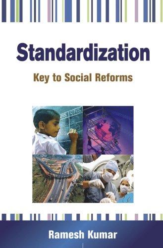 Standardization: Key to Social Reforms 01 Edition