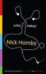 Juliet Naked: A Novel