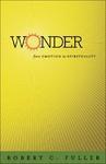Wonder: From Emotion To Spirituality