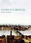 Londons Bridges (shire History)