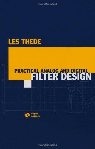 Practical Analog and Digital Filter Design (Artech House Microwave Library) 