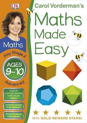 Carol Vorderman's Maths Made Easy, Ages 9-10: Key Stage 2, Advanced (French Edition) [Carol Vorderman]
