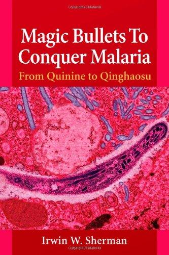 Magic Bullets to Conquer Malaria: From Quinine to Qinghaosu