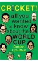 Cricket! All You Wanted to Know About the World Cup