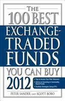 100 Best Exchange-Traded Funds You Can Buy 2012