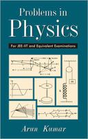 Problems in Physics : For JEE-IIT and Equivalent Examinations ( Vol. 1 )