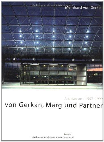 von Gerkan, Marg und Partner: Architecture 1997-1999