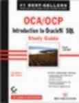 OCA/OCP: Introduction to Oracle9i SQL Study Guide: Exam 1Z0-007