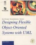 Designing Flexible Object-Oriented Systems with UML