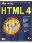 Mastering HTML 4 Premium Edition