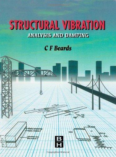 Structural Vibration: Analysis and Damping