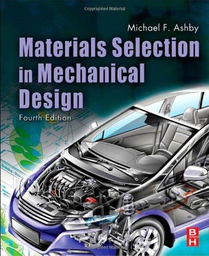 Materials Selection in Mechanical Design