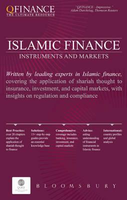 Islamic Finance: Instruments and Markets (QFINANCE: The Ultimate Resource)