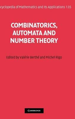 Combinatorics, Automata and Number Theory (Encyclopedia of Mathematics and its Applications)