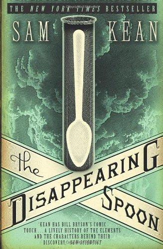  The Disappearing Spoon 