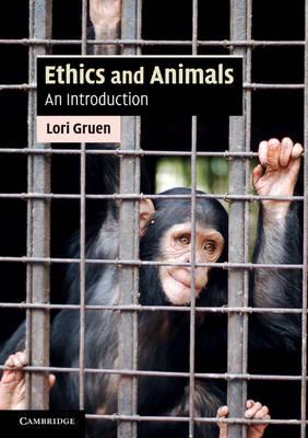 Ethics and Animals: An Introduction (Cambridge Applied Ethics)